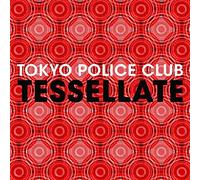 Tokyo Police Club - Tessellate [Vinilo]
