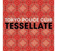 Tokyo Police Club - Tessellate [Vinilo]