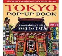 Tokyo Pop-Up Book: A Comic Adventure with Neko the Cat - A Manga Tour of Tokyo's most Famous Sights - from Asakusa to Mt. Fuji [Idioma Inglés]