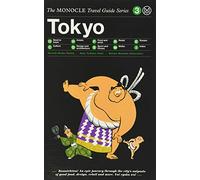 Tokyo: The Monocle Travel Guide Series [Idioma Inglés] (The Monocle travel guide series, 3)