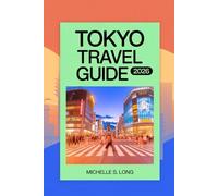 TOKYO TRAVEL GUIDE 2026
