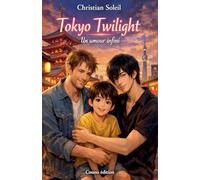 Tokyo Twilight: un amour infini