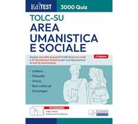 TOLC-SU 2026: raccolta di 3.000 Quiz per i test di Area umanistica e sociale: Ampia raccolta di quiz suddivisi per materia e argomento e 10 ... per la preparazione ai test di accesso (Q)