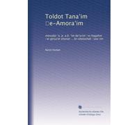 Toldot Tana?im ?e-Amora?im: mesudar ?a. p. a.b. ?im be?urim ?e-hagahot ?e-girsa?ot shonot ... bi-sheloshah ?ala?im