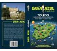 Toledo 2018 (guia Azul) 4ª Ed.
