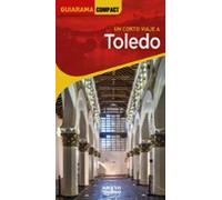 Toledo 2025 (12ª Ed.) (guiarama Compact)