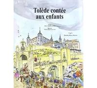 Toledo contée aux enfants | María Aguado Molina