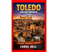 TOLEDO REISEFÜHRER 2026