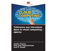 Tolérance aux intrusions dans le cloud computing : aperçu