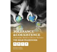 Tolerance & Coexistence: A Scientific Model in Diverse Societies The KRAB Framework