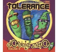 Tolérance DOuble Zéro /Vol. 2