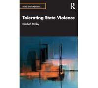 Tolerating State Violence (Crimes of the Powerful)