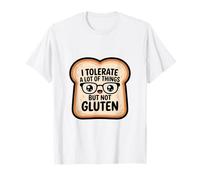 Tolero Mucho Pero no Gluten Divertido celíaco Sin Trigo Camiseta