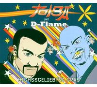 Tolga & d Flame - Highsgeliebtes Gras