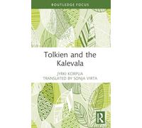 Tolkien and the Kalevala (Routledge Focus on Literature) – Routledge