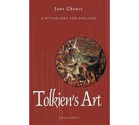 Tolkien's Art: A Mythology for England