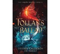 Tollan's Ballad (The Brum Hesles Series): 2