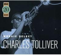 Tolliver,Charles - Mosaic Select: Charles Tollive