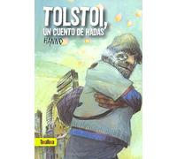 Tolstoi, un cuento de hadas (NOVELAS)