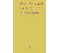 Tolstoi, Zola und das Judentum