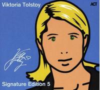 Tolstoy,Viktoria - Signature Edition