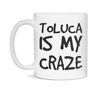 Toluca Es Mi Locura Tazas De Desayuno Elegante Taza Duradero Mug Para Bebidas Frías Y Calientes Oficina Cappuccino Espresso 330Ml