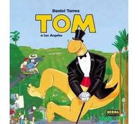 Tom a Los Angeles | Daniel Torres