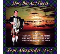 Tom Alexander Mbe - More Bits And Pieces [UK Import]