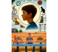 Tom and His 9ish Lives: Near Misses and Second Chances
