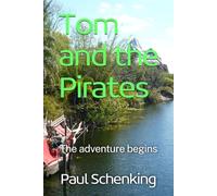 Tom and the Pirates: The adventure begins: 1