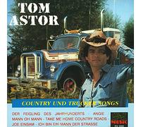 Tom Astor - Country und Trucker Songs