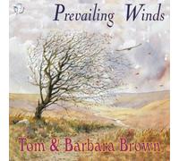 Tom & Barbara Brown - Prevailing Winds