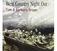 Tom & Barbara Brown - West Country Night Out