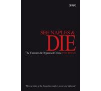 Tom Behan See Naples and Die (Tapa blanda) (Importación USA)