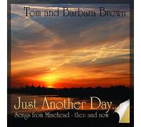 Tom Brown Barbara - Just Another Day