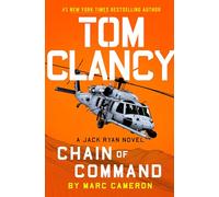 Tom Clancy Chain of Command: 21 (A Jack Ryan Novel)