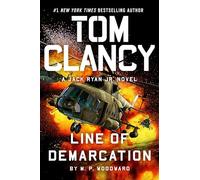 Tom Clancy Line of Demarcation: 13 (A Jack Ryan Jr. Novel)