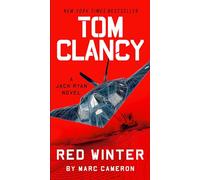 Tom Clancy Red Winter: 22 (A Jack Ryan Novel)