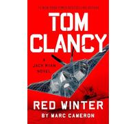 Tom Clancy Red Winter: 22 (A Jack Ryan Novel)