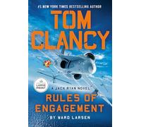 Tom Clancy Rules of Engagement (Jack Ryan Novels)