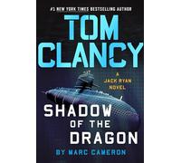 Tom Clancy Shadow of the Dragon: 20 (A Jack Ryan Novel)