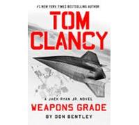 Tom Clancy Weapons Grade (ebook)