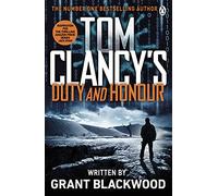 Tom Clancy – Deber y Honor – Inspiración para la serie Jack Ryan de Amazon Prime (Jack Ryan Jr)