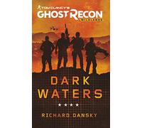 Tom Clancy's Ghost Recon Wildlands. Dark Waters