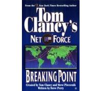 Tom Clancys Net Force: Breaking Point (ebook)