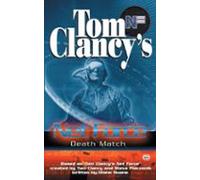 Tom Clancys Net Force: Death Match (ebook)