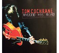 Tom Cochrane - Ragged Ass Road