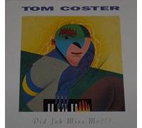 Tom Coster - Did Jah Miss Me by Tom Coster (1989-10-01)