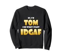 Tom Costume Idgaf Meme Personalized First Name Thomas Joke Sudadera