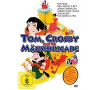 Tom, Crosby und die Mäusebrigade [Alemania] [DVD]